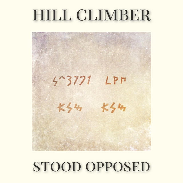 HILL CLIMBER - Stood Opposed cover 