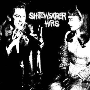 +HIRS+ - Shit Weather / Hirs cover 