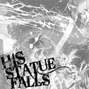 HIS STATUE FALLS - Demo cover 
