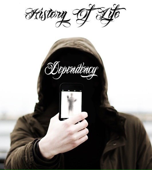 HISTORY OF LIFE - Dependency cover 