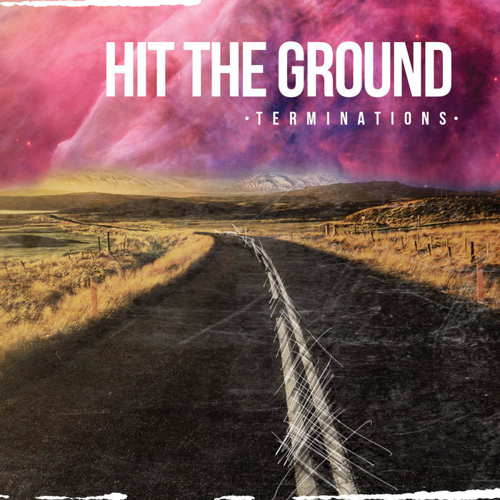 HIT THE GROUND - Terminations cover 