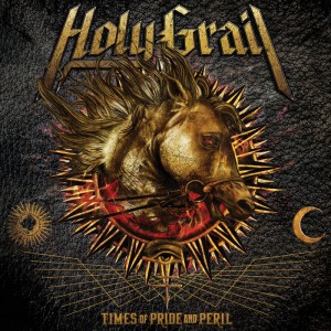 HOLY GRAIL - Times of Pride and Peril cover 