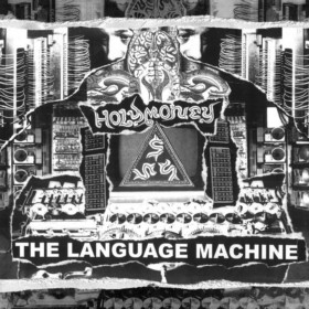 HOLY MONEY - The Language Machine cover 