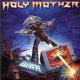 HOLY MOTHER - My World War cover 
