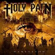 HOLY PAIN - Rebellion cover 