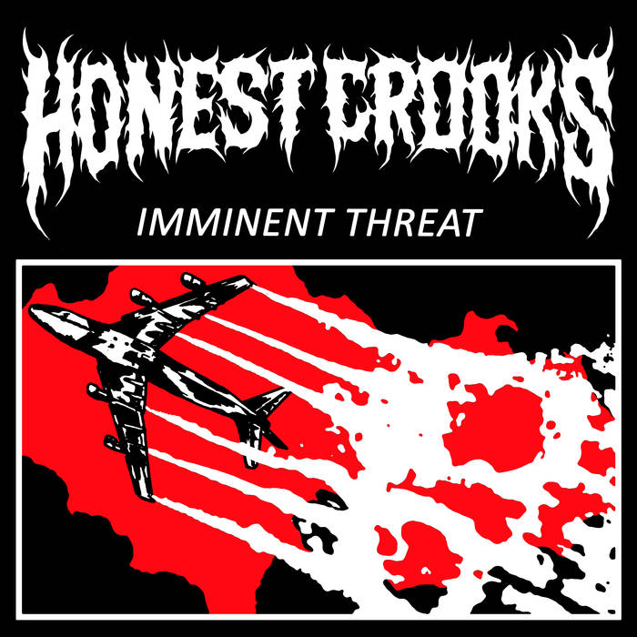 HONEST CROOKS - Imminent Threat cover 