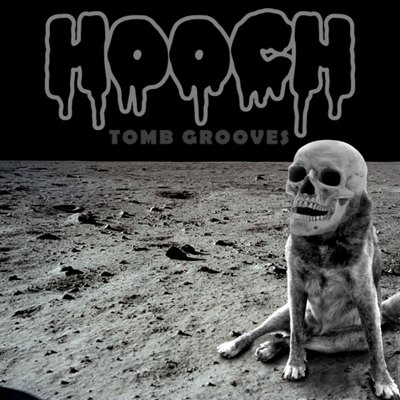 HOOCH - Tomb Grooves cover 