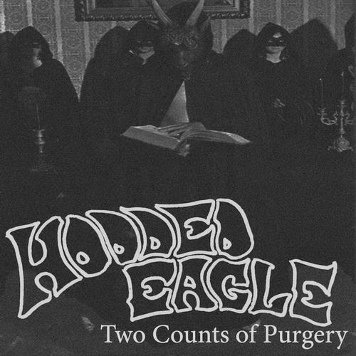 HOODED EAGLE - Two Counts Of Perjury cover 