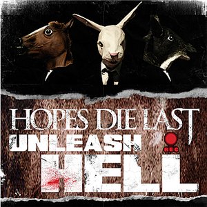 HOPE DIES LAST - Unleash Hell cover 