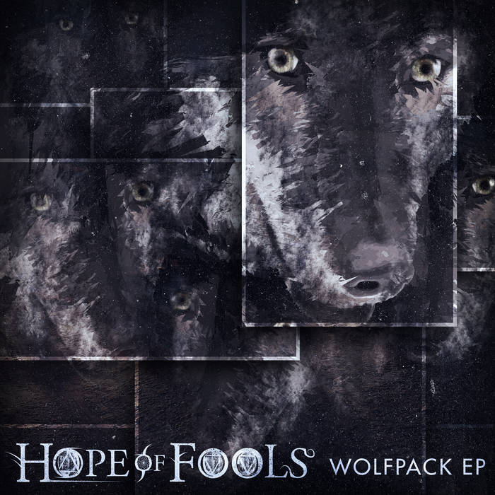 HOPE OF FOOLS - Wolfpack EP cover 