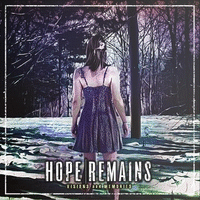 HOPE REMAINS - Visions And Memories cover 