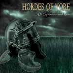 HORDES OF YORE - Of Splendour and Ruin cover 