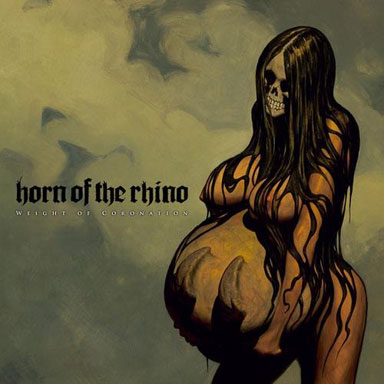 HORN OF THE RHINO - Weight Of Coronation cover 