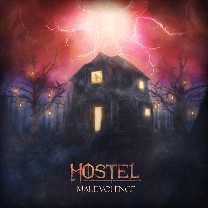 HOSTEL - Malevolence cover 