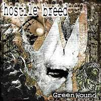 HOSTILE BREED - Green Wound cover 