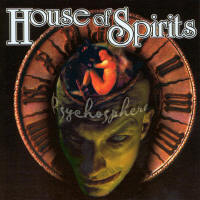 HOUSE OF SPIRITS - Psychosphere cover 