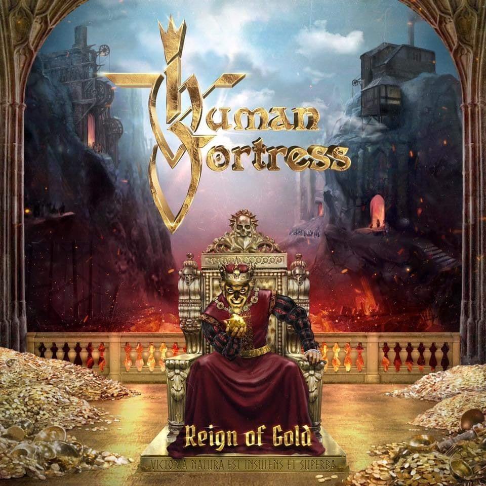 HUMAN FORTRESS - Reign of Gold cover 