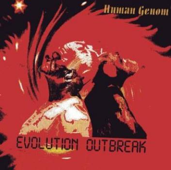 HUMAN GENOM - Evolution Outbreak cover 