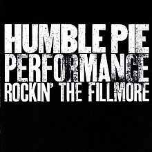 HUMBLE PIE - Performance: Rockin' the Fillmore cover 
