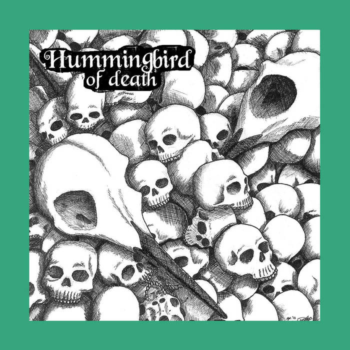 HUMMINGBIRD OF DEATH - Skullvalanche cover 