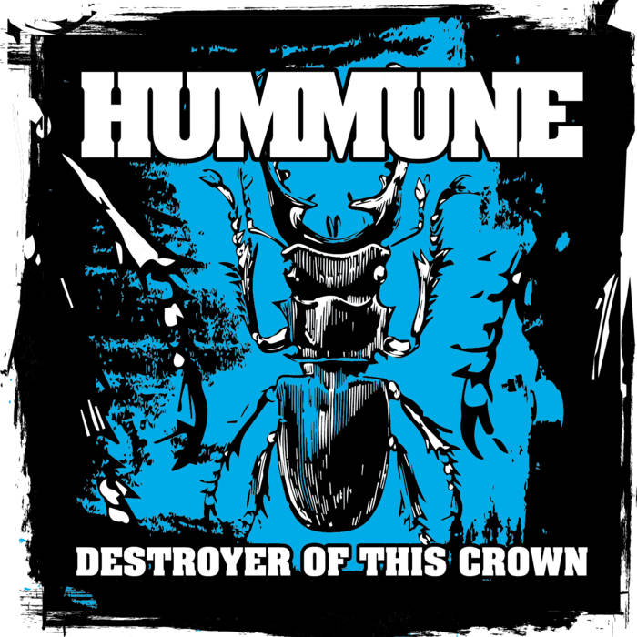 HUMMUNE - Destroyer Of This Crown cover 