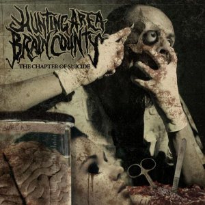 HUNTING AREA BRAIN COUNTY - The Chapter Of Suicide cover 