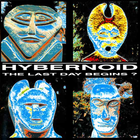 HYBERNOID - The Last Day Begins? cover 