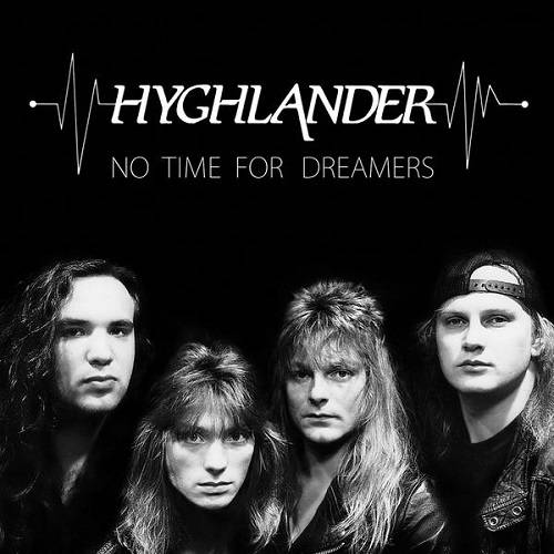 HYGHLANDER - No Time For Dreamers cover 