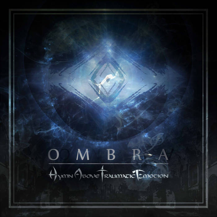 HYMN ABOVE TRAUMATIC EMOTION - Ombra cover 