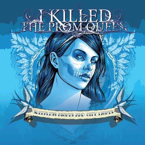 I KILLED THE PROM QUEEN - Sleepless Nights and City Lights cover 