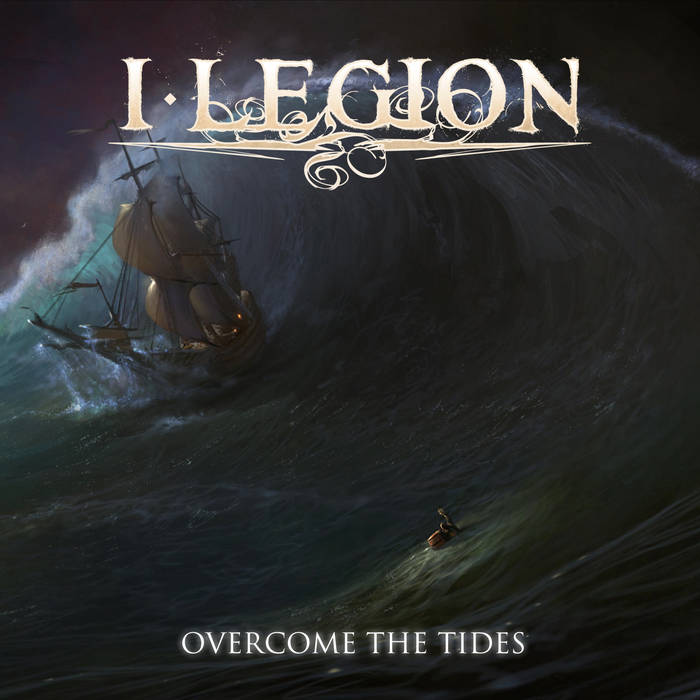I LEGION - Overcome The Tides cover 