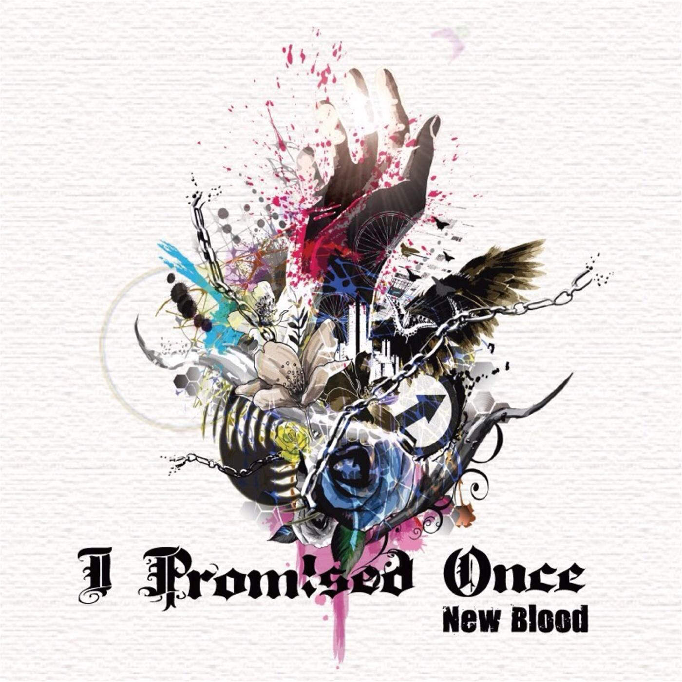 I PROMISED ONCE - New Blood cover 