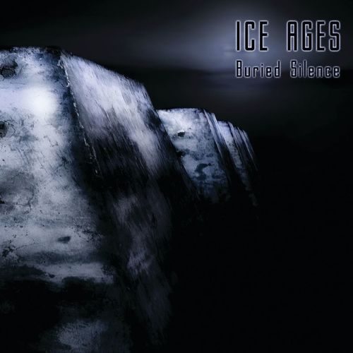 ICE AGES - Buried Silence cover 