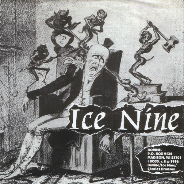 ICE NINE - Ice Nine / Charles Bronson cover 