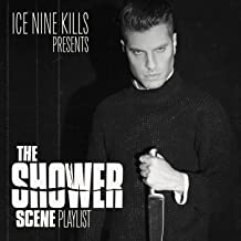 ICE NINE KILLS - The Shower Scene Playlist cover 