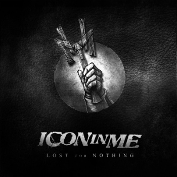 ICON IN ME - Lost for Nothing cover 
