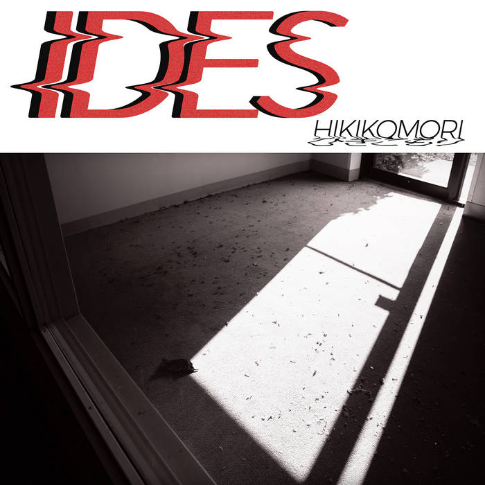 IDES - Hikikomori cover 