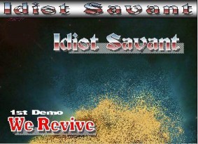 IDIOT SAVANT - We Revive cover 