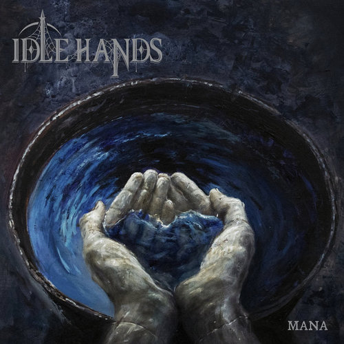 IDLE HANDS - Mana cover 