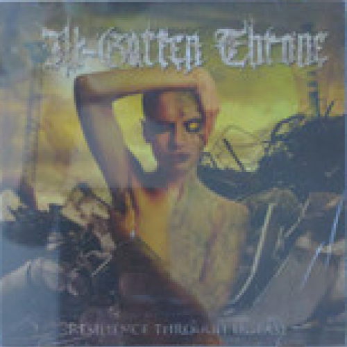 ILL-GOTTEN THRONE - Resilience Through Disease cover 