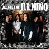 ILL NIÑO - Best of Ill Niño cover 