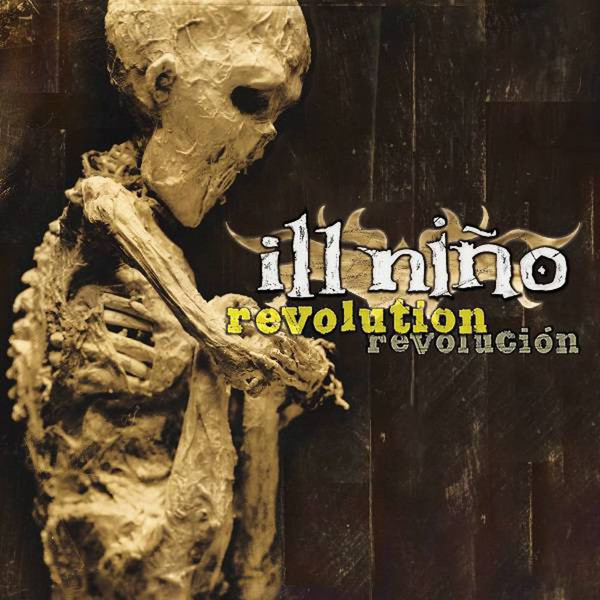 ILL NIÑO - Revolution Revolución cover 