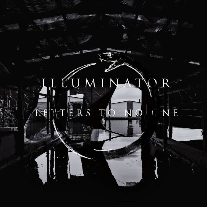 ILLUMINATOR - Letters To No One cover 