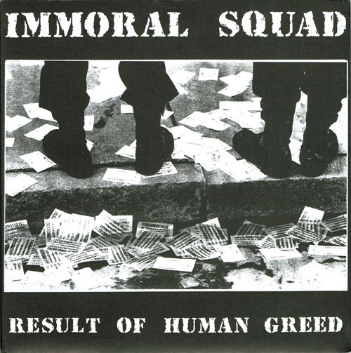 IMMORAL SQUAD - Result Of Human Greed cover 