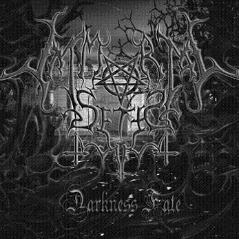 IMMORTAL SETH - Darkness Fate cover 