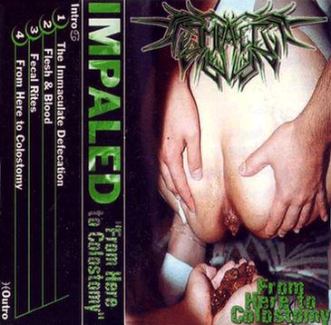 IMPALED - From Here to Colostomy cover 