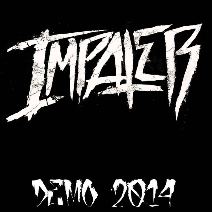 IMPALER - Demo 2014 cover 