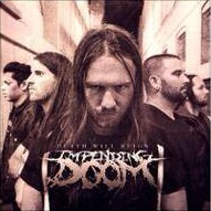 IMPENDING DOOM - Death Will Reign cover 