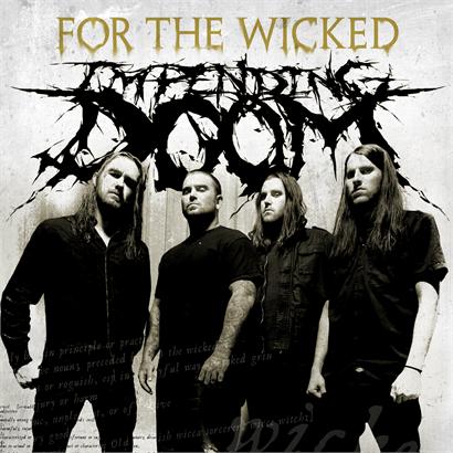 IMPENDING DOOM - For the Wicked cover 