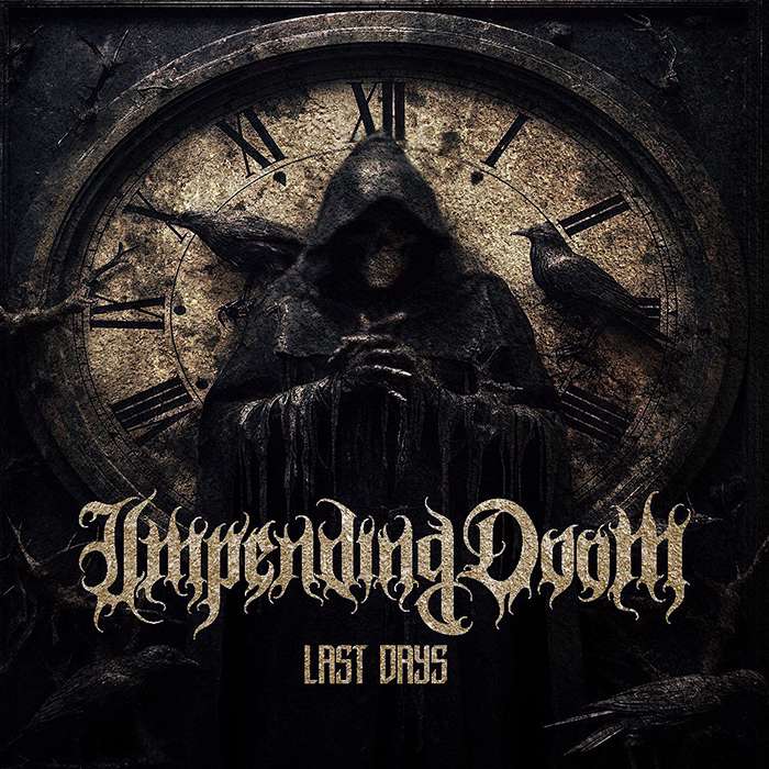 IMPENDING DOOM - Last Days cover 